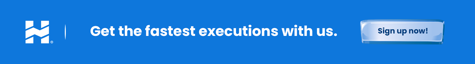 Get the fastest executions with us
